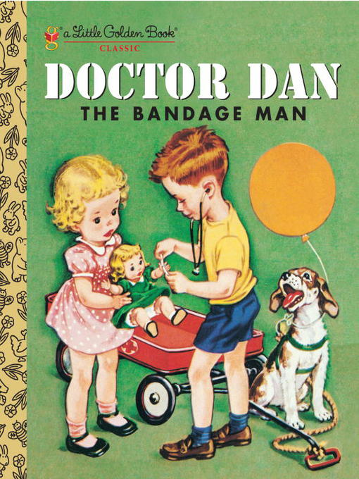 Title details for Doctor Dan the Bandage Man by Helen Gaspard - Available